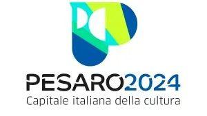 PESARO, capitale italiana della Cultura 2024 e URBINO Da Venerdì 03 a Domenica 05 maggio