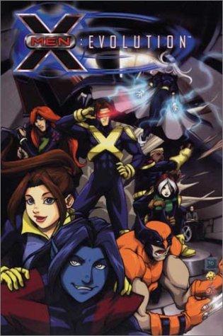 X-MEN: EVOLUTION - MARVEL COMICS (2005)