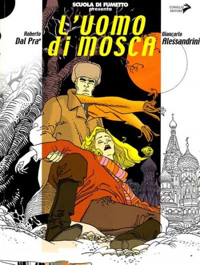 L'UOMO DI MOSCA - CONIGLIO EDITORE (2003)