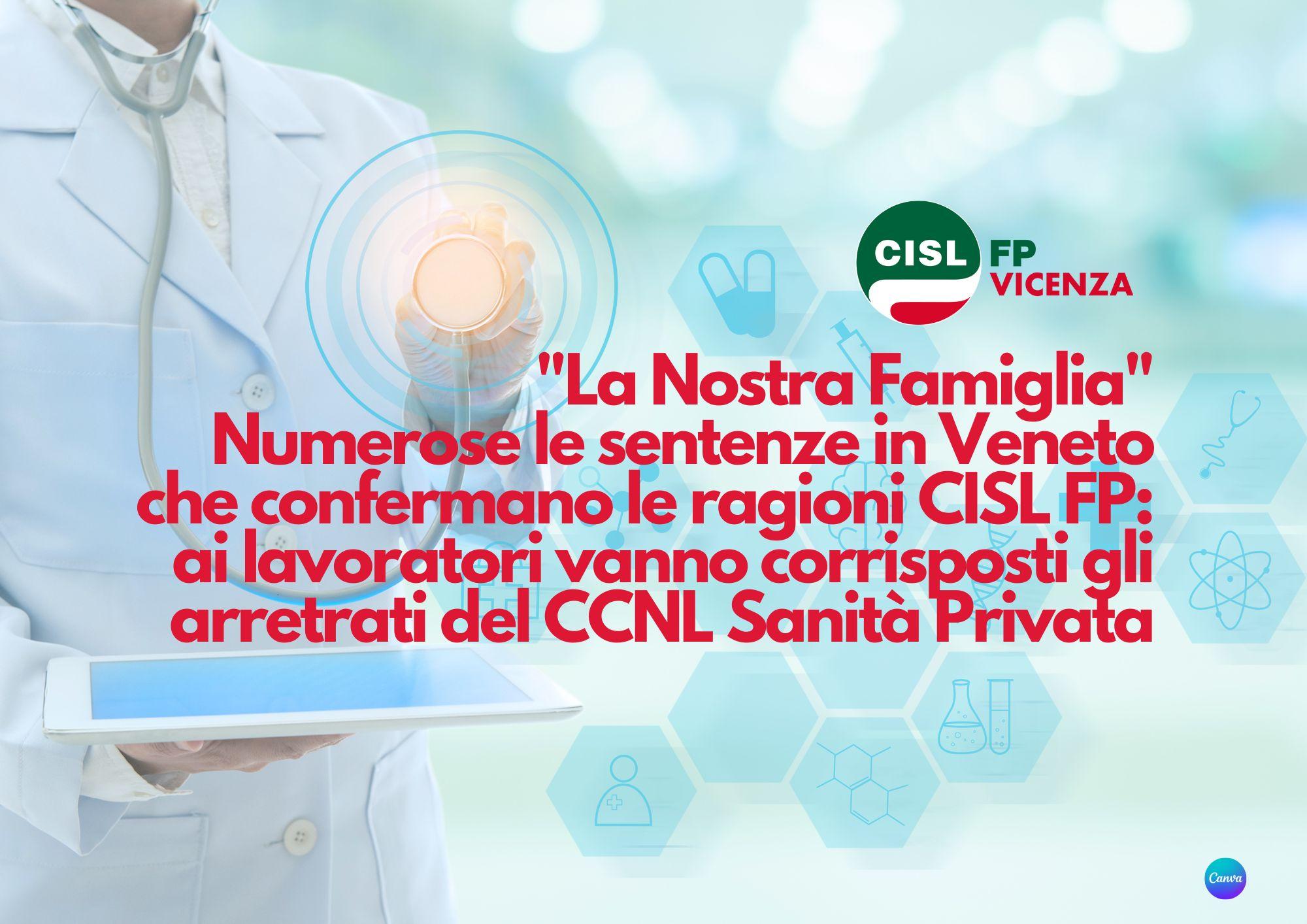 CISL FP Vicenza. Vertenza "La Nostra Famiglia": molte le sentenze a sostegno delle ragioni portate dalla CISL