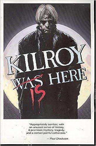 KILROY IS HERE - IMAGE COMICS (2006)