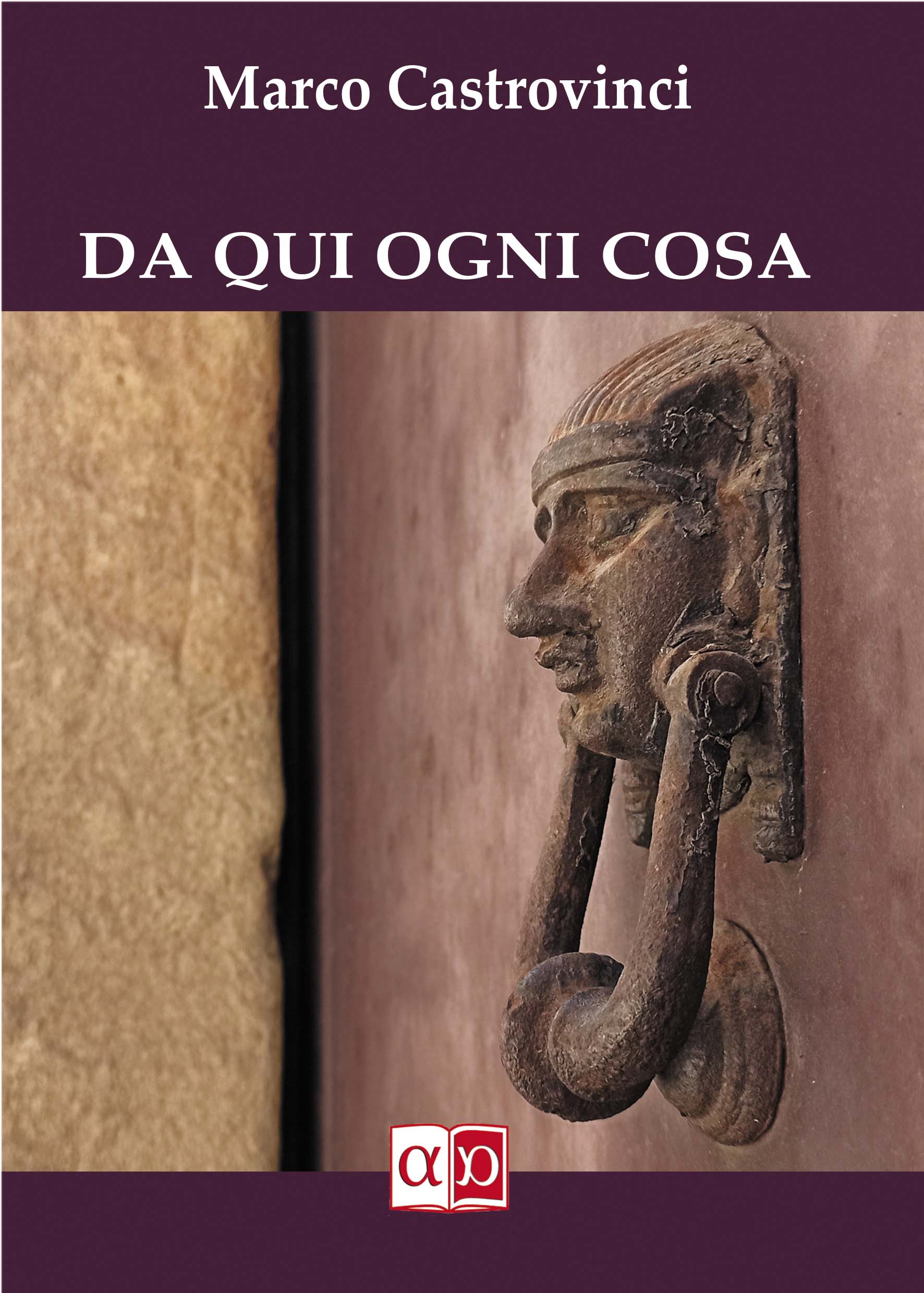 DA QUI OGNI COSA - Marco Castrovinci