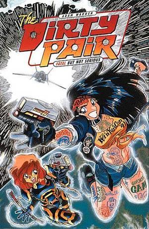 DIRTY PAIR. FATAL BUT NOT SERIOUS - DARK HORSE (1996)