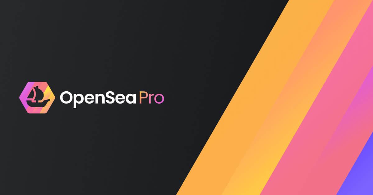 Opensea to launch Opensea Pro for professional NFT traders