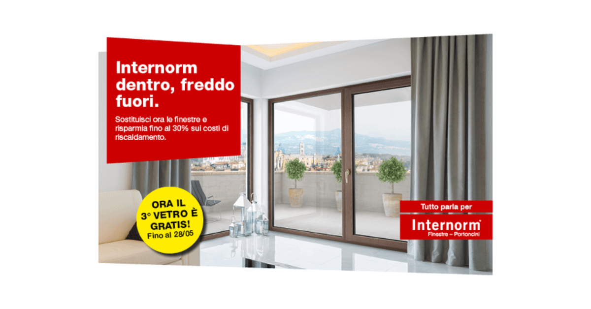 Con Internorm il 3° vetro è gratis!