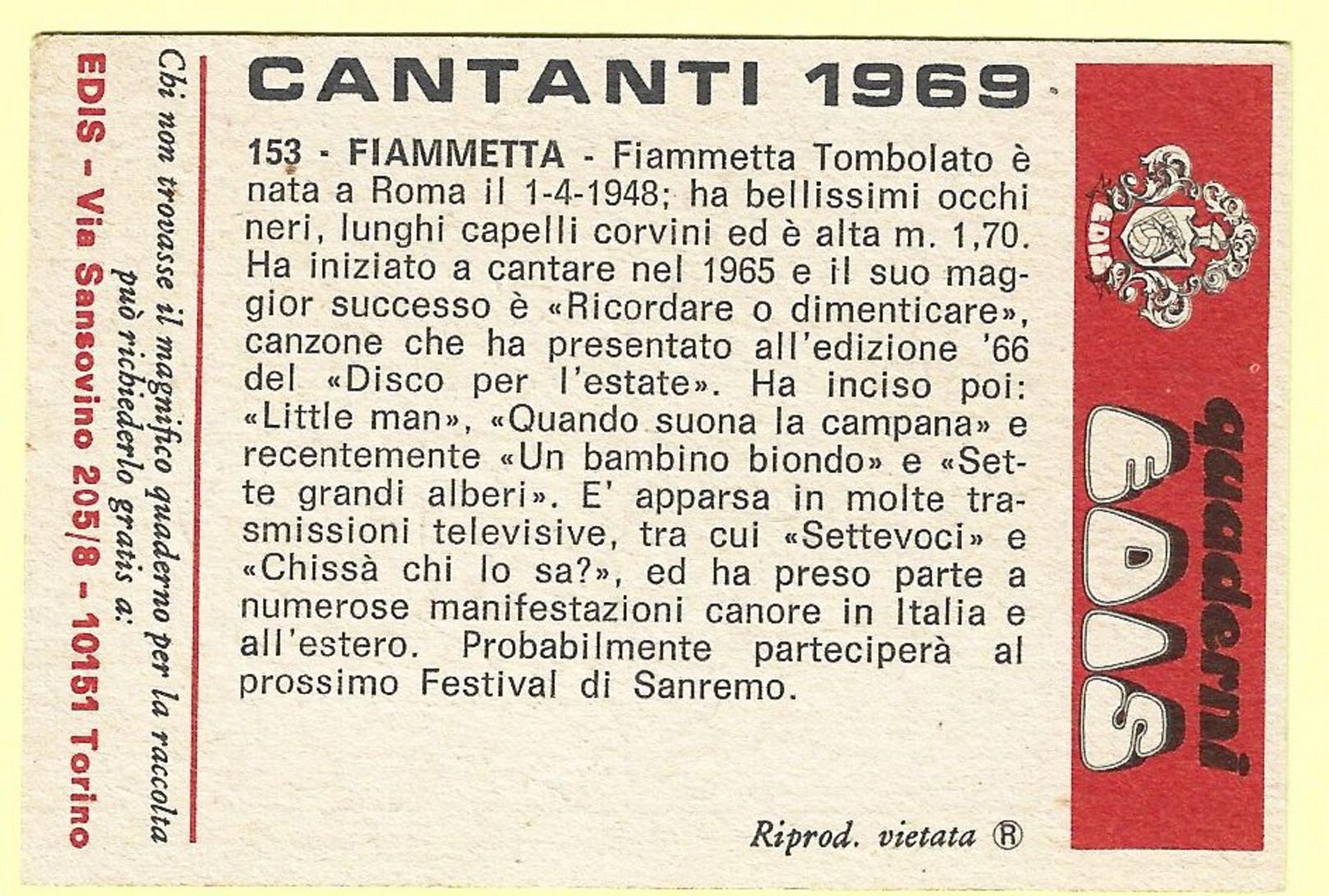 042> Figurina EDIS < FIAMMETTA > Collezione "Cantanti 1969" / N° 153