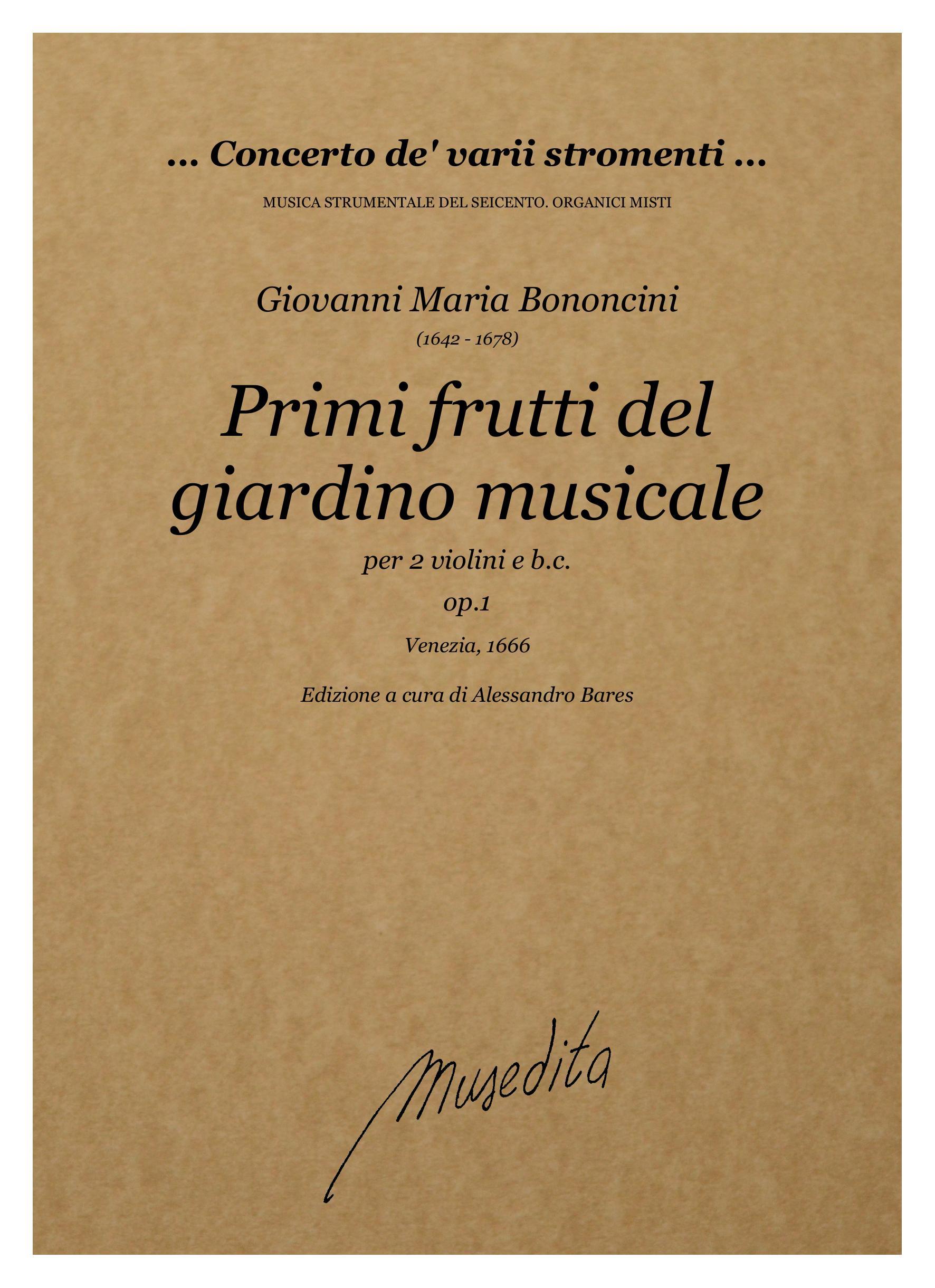 G.M.Bononcini: Primi frutti del giardino musicale op.1  (Venezia, 1666)