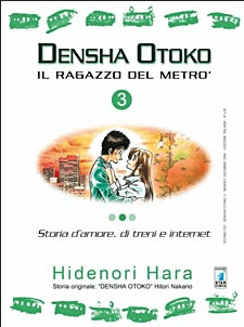 DENSHA OTOKO. IL RAGAZZO DEL METRO. PACK - STAR COMICS (2006)