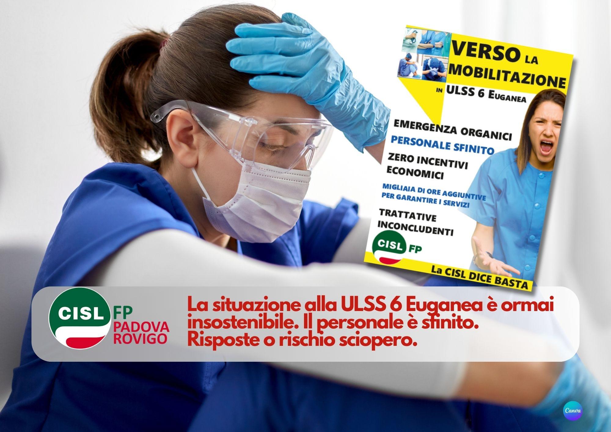 CISL FP Padova Rovigo. ULSS 6 Euganea. Pochi sanitari, turni scoperti, verso la mobilitazione!