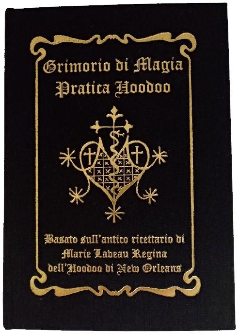 Grimorio di magia pratica Hoodoo