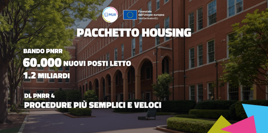 Università, ecco il ‘pacchetto’ housing: bando da 1,2 mld per 60mila nuovi posti letto