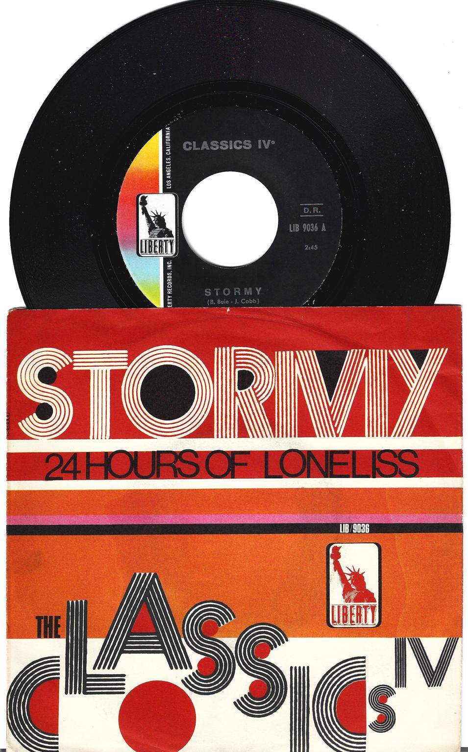 CLASSICS IV° : Stormy / 24 Hours Of Lonrliness = 1969 = MINT- / MINT-