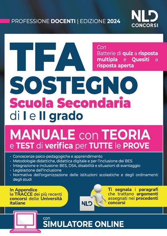 NELDIRITTO  -  TFA SOSTEGNO - SECONDARIA I E II GRADO. TEORIA E TEST